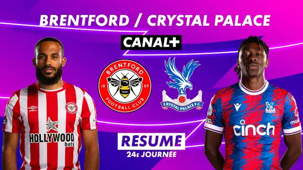 Le résumé de Brentford / Crystal Palace - Premier League 2022-23 (24ème journée)