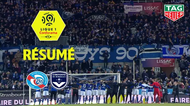 RC Strasbourg Alsace - Girondins de Bordeaux ( 1-0 ) - Résumé - (RCSA - GdB) / 2018-19