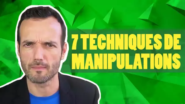 7 techniques de manipulations expliquées - Mental Vlog 97/366