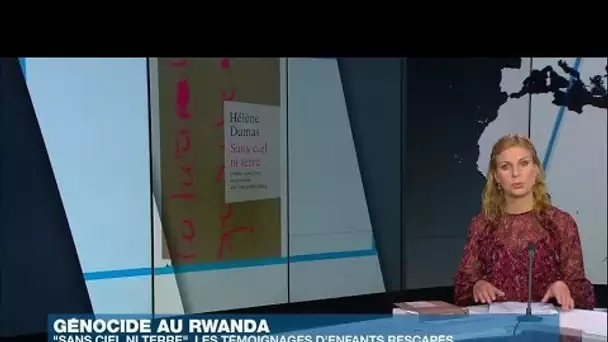 "Sans ciel ni terre" : le génocide au Rwanda raconté à travers les yeux d'enfants survivants