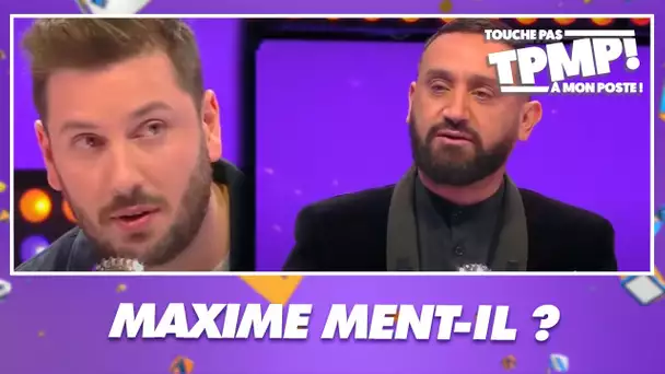 Maxime Guény est-il vraiment en couple ? Le chroniqueur passe au détecteur de mensonges