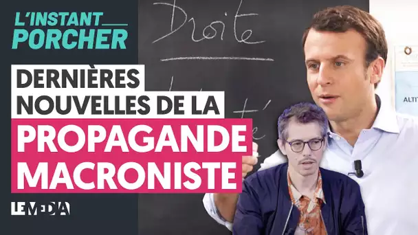 DERNIÈRES NOUVELLES DE LA PROPAGANDE MACRONISTE