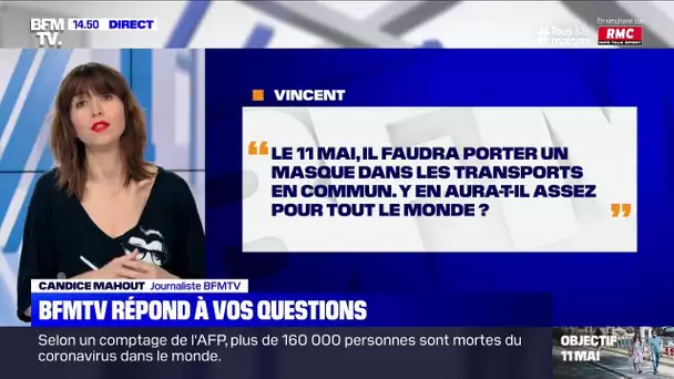 Y'aura-t-il assez de masques pour tout le monde à partir du 11 mai? BFMTV répond à vos questions