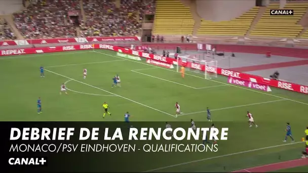 Débrief de la rencontre - MONACO/PSV (3E TOUR LIGUE DES CHAMPIONS)