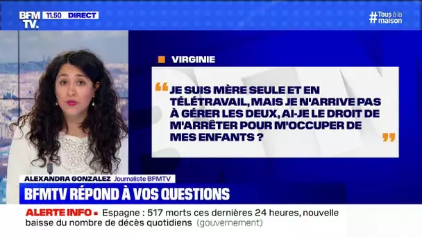 Je suis mère seule et en télétravail, ai-je le droit de m'arrêter pour m'occuper de mes enfants ?