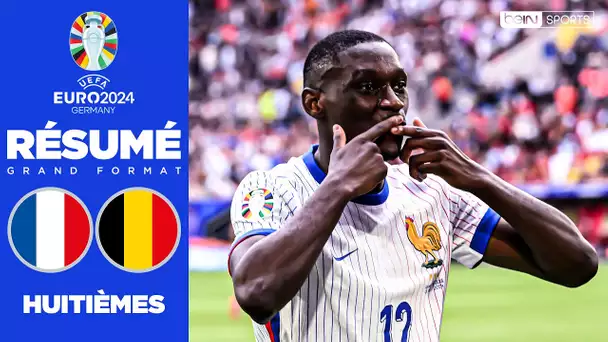 🏆 EURO 2024 : Kolo Muani héroïque, la France élimine encore la Belgique et file en quarts !