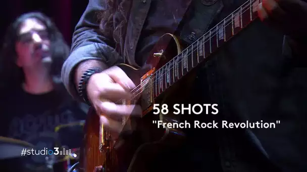 #Studio 3 : French Rock Revolution, par 58 Shots