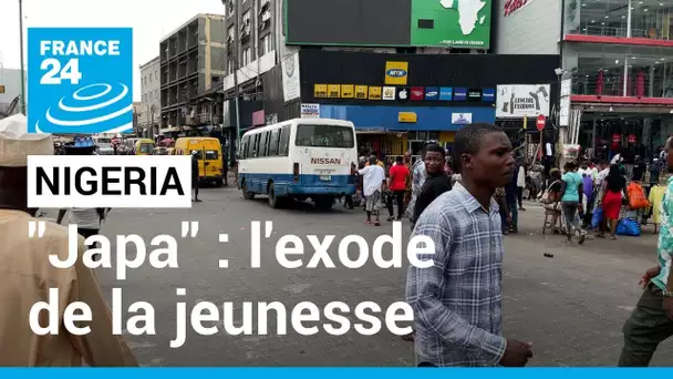 "Japa" : l'exode massif de la jeunesse nigériane • FRANCE 24