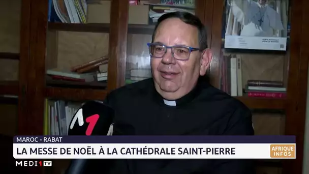 Maroc : La messe de Noël célébrée à la cathédrale Saint-Pierre