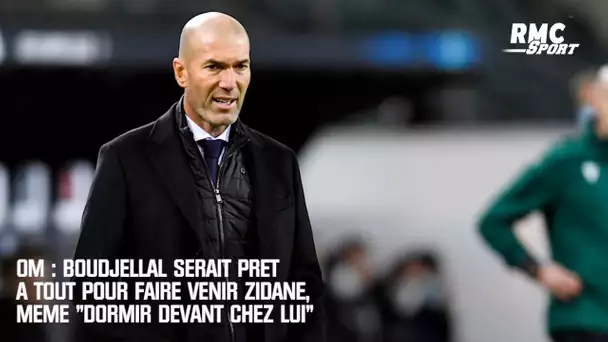 OM : Boudjellal serait prêt à tout pour faire venir Zidane, même "dormir devant chez lui"