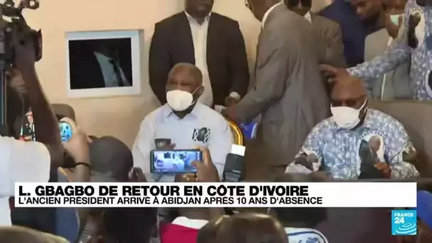 Laurent Gbagbo "heureux retrouver la Côte d'Ivoire et l'Afrique" après dix ans d'absence