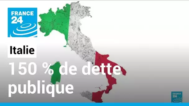 L'Italie est le deuxième pays le plus endetté d'Europe • FRANCE 24