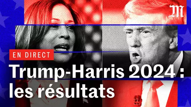 Trump vs Harris : les premiers résultats de l'élection présidentielle américaine 2024