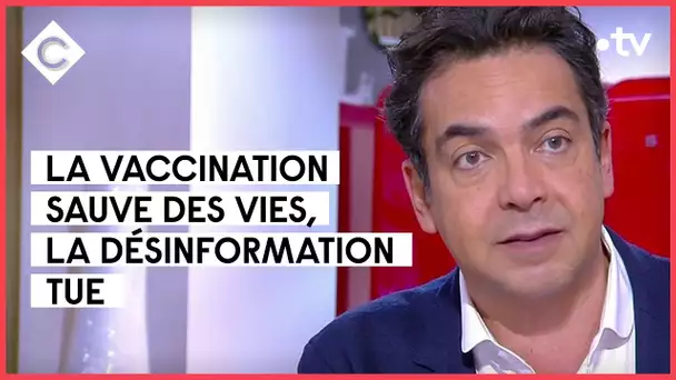 COVID19 : la vaccination sauve des vies, mais la désinformation tue - C à vous - 13/12/2021