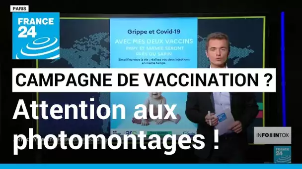 Fausse campagne de vaccination, fausse Une de journal : attention aux photomontages ! • FRANCE 24