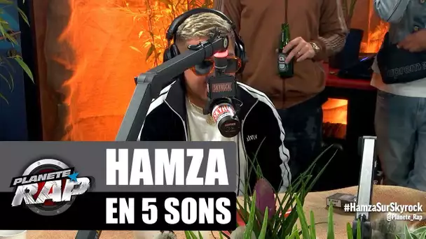 Hamza - Sa bio en 5 sons #PlanèteRap