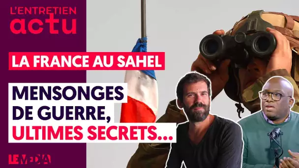 MENSONGES, BAVURES, PRISON FANTÔME...LES DERNIERS SECRETS DE LA FRANCE AU MALI