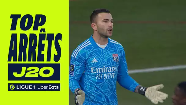 Top arrêts 20ème journée - Ligue 1 Uber Eats / 2022/2023