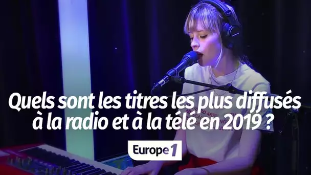 Quels sont les titres les plus diffusés à la radio et à la télé en 2019 ?