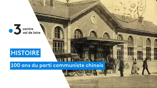 Histoire : Montargis, l'un des berceaux du Parti Communiste Chinois 100 ans après