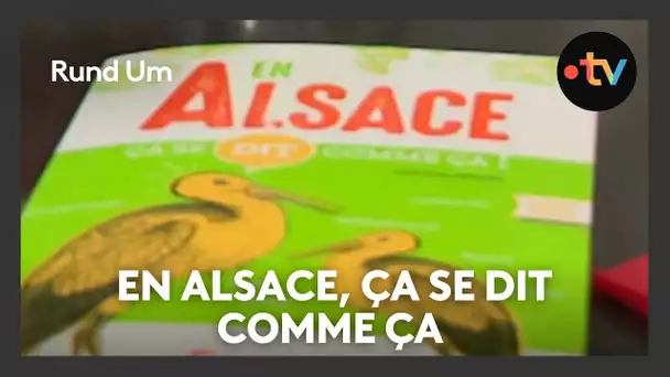 Tout comprendre sur le français parlé en Alsace