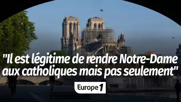 Franck Riester : "Il est bien légitime" de rendre Notre-Dame aux catholiques, "mais pas seulement…