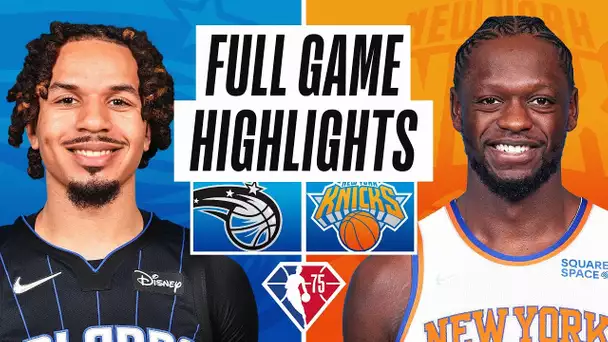 MAGIC at KNICKS | FULL GAME HIGHLIGHTS | October 24, 2021