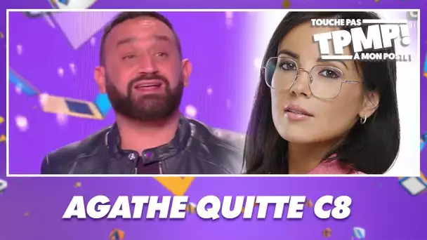 Pourquoi Agathe Auproux quitte définitivement TPMP et Balance ton post