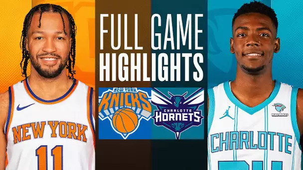 KNICKS at HORNETS | FULL GAME HIGHLIGHTS | November 18, 2023