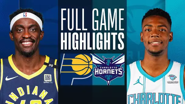 PACERS at HORNETS | FULL GAME HIGHLIGHTS | February 4, 2024