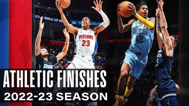 Most Athletic Finishes of the 2022-23 NBA Season So Far!