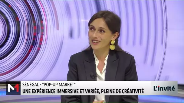 Zoom sur le "Pop-up" market au Sénégal avec Morgane Quemener