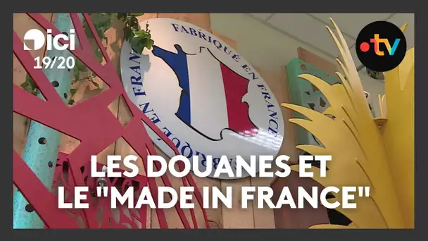 L'accompagnement des douanes pour la certification du "Made in France"