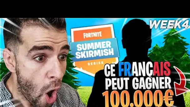 TOURNOI :CE FRANÇAIS Peut GAGNER 100 000 € Après ce Top 1 Summer Skirmish🔥Week 4 Fortnite Saison 5