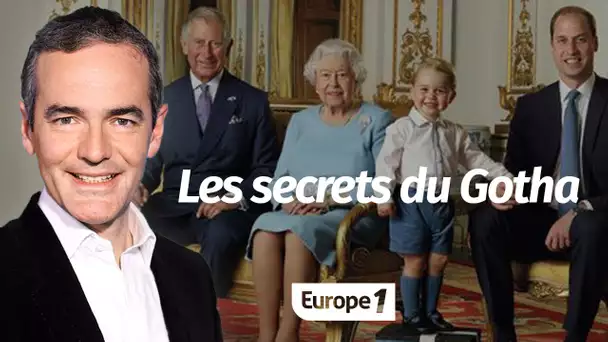 Au cœur de l'Histoire: Les secrets du Gotha (Franck Ferrand)