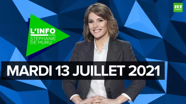 L’Info avec Stéphanie De Muru – Mardi 13 juillet 2021 : annonces de Macron, Cuba, général Gudin