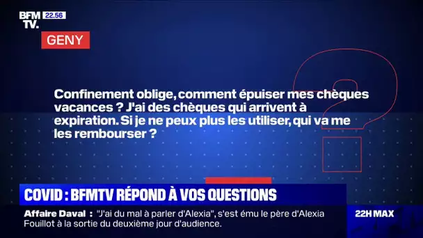 J'ai des chèques-vacances qui arrivent à expiration. Seront-ils remboursés ?