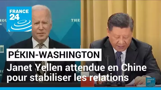 Janet Yellen attendue en Chine : visite pour stabiliser les relations entre Pékin et Washington