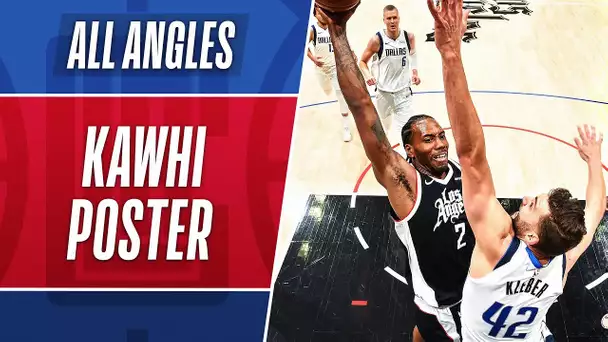 ALL ANGLES: KAWHI POSTER IN GAME 1 VS MAVERICKS!