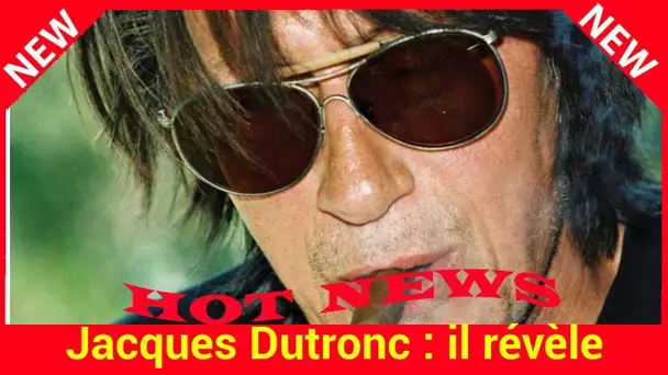 Jacques Dutronc : il révèle pourquoi il ne compose plus de chansons