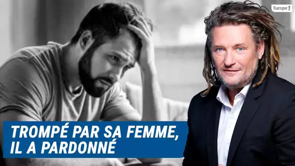 Olivier Delacroix (Libre antenne) - Trompé par sa femme, Aubertin veut dépasser cette épreuve