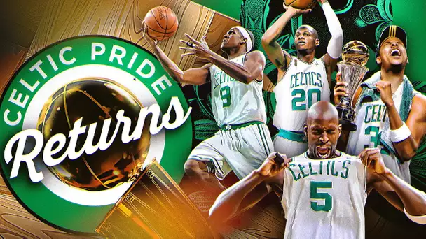 Celtic Pride Returns - 2008 NBA Champions | NBA Feature Documentary