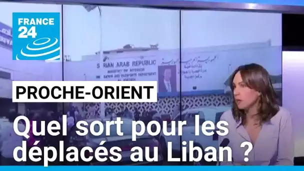 Frappes israéliennes au Liban : quel sort pour les déplacés ? • FRANCE 24