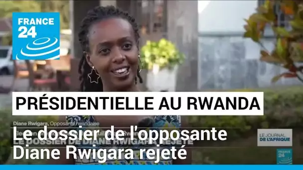 Présidentielle au Rwanda : le dossier de l'opposante Diane Rwigara rejeté • FRANCE 24