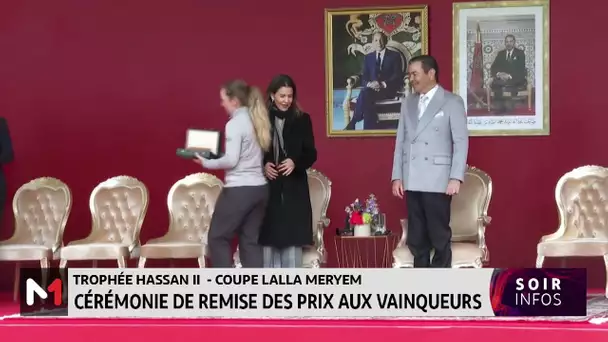 Trophée Hassan II- Coupe Lalla Meryem : Cérémonie de remise des prix aux vainqueurs