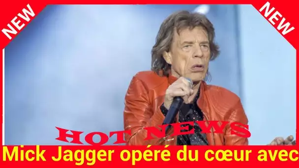 Mick Jagger opéré du cœur avec succès… mais loin d’être de retour sur scène