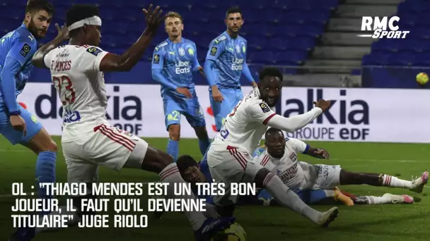 OL : "Thiago Mendes est un très bon joueur, il faut qu’il devienne titulaire", juge Riolo