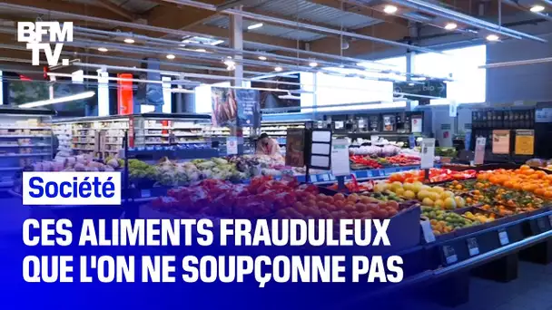 Ces aliments frauduleux que l’on ne soupçonne pas