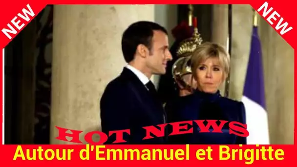 Autour d'Emmanuel et Brigitte Macron, « les couples explosent »