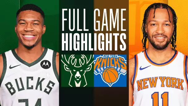 BUCKS at KNICKS | FULL GAME HIGHLIGHTS | December 23, 2023